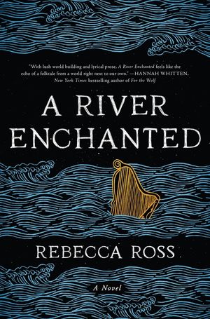 Review: A River Enchanted