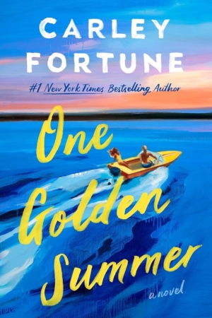 onegoldensummercover One Golden Summer by Carley Fortune