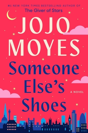 someoneelsesshoescover Someone Else's Shoes by Jojo Moyes