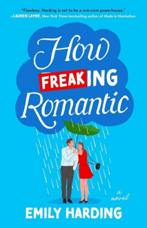 How Freaking Romantic