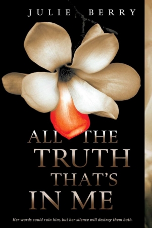 All The Truth That’s In Me