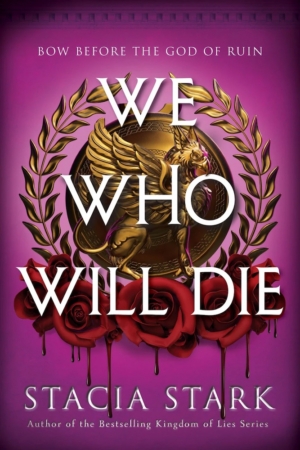 We Who Will Die